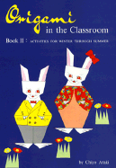 Origami in the Classroom, Book 2
