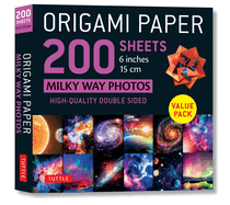 Origami Paper 200 Sheets Milky Way Photos 6" (15 CM): Tuttle Origami Paper: High-Quality Double Sided Origami Sheets Printed with 12 Different Photographs (Instructions for 6 Projects Included)