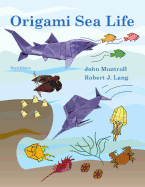 Origami Sea Life: Third Edition