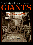 Original San Francisco Giants: The Giants of '58 - Bitker, Steve