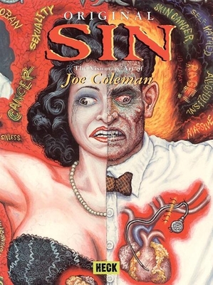 Original Sin: The Visionary Art of Joe Coleman - Jaramusch, Jim (Contributions by), and Schechter, Harold (Contributions by), and Yau, John (Contributions by)