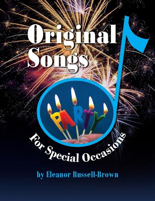 Original Songs: For Special Occasions - Brown, Eleanor Russell