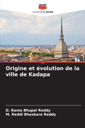 Origine et volution de la ville de Kadapa