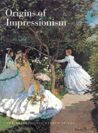 Origins of Impressionism - Tinterow, Gary