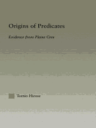 Origins of Predicates: Evidence from Plains Cree
