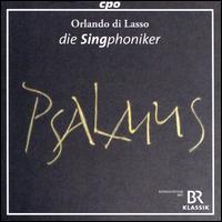 Orlando di Lasso: Psalmus - Andreas Pehl (counter tenor); Die Singphoniker; Helene Grabitzky (soprano)