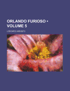 Orlando Furioso Volume 5