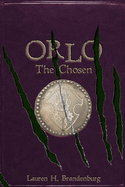 Orlo: The Chosen