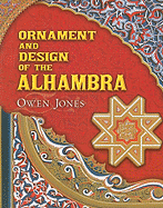 Ornament and Design of the Alhambra
