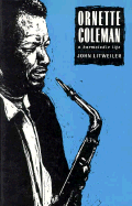 Ornette Coleman - Litweiler, John