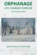 Orphanage Life Changes Forever: Lost Family Values