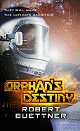 Orphan's Destiny: Jason Wander series book 2