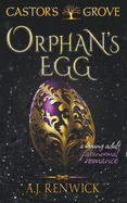 Orphan's Egg (A Castor's Grove Young Adult Paranormal Romance)