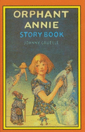 Orphant Annie Story Book
