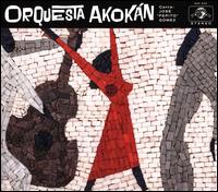 Orquesta Akokn - Orquesta Akokn