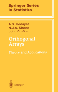 Orthogonal arrays: theory and applications