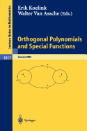 Orthogonal Polynomials and Special Functions: Leuven 2002