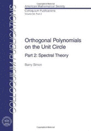 Orthogonal Polynomials on the Unit Circle: Part 2: Spectral Theory