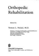 Orthopedic Rehabilitation - Nickel, Vernon L