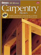 Ortho's All about Carpentry Basics