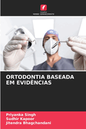 Ortodontia Baseada Em Evid?ncias