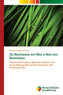 Os Banhados em Ns e Ns nos Banhados