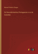 OS Descobrimentos Portuguezes E OS de Colombo