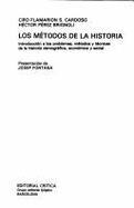 Os mtodos da histria : introduco aos problemas, mtodos e tcnicas da histria demogrfica, econmica e social