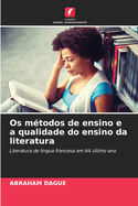 Os m?todos de ensino e a qualidade do ensino da literatura