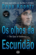 Os Olhos da Escurido