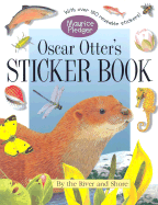 Oscar Otter's Sticker Book: A Maurice Pledger Sticker Book with Over 150 Reversible Stickers! - 