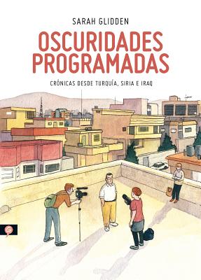 Oscuridades Programadas - Glidden, Sarah