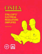 OSHA Stallcup's? Electrical Regulations Simplified - Stallcup, James G