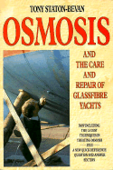 Osmosis: And the Care and Repair of Glassfibre Yachts