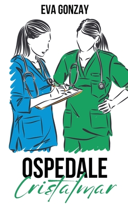 Ospedale Cristalmar - Gonzay, Eva