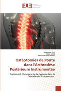 Ostotomies de Ponte dans l'Arthrodse Postrieure Instrumente