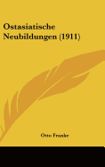 Ostasiatische Neubildungen (1911)