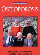 Osteoporosis: The 'at Your Fingertips' Guide