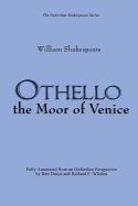 Othello: the Moor of Venice: (Oxfordian Shakespeare Series)