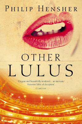 Other Lulus - Hensher, Philip