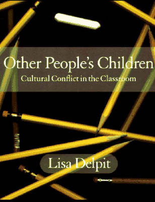 Other People (Tm)S Children - Delpit, Lisa D