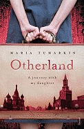 Otherland: A Journey with My Daughter
