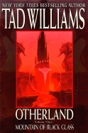 Otherland: Mountain of Black Glass Vol.3 - Williams, Tad