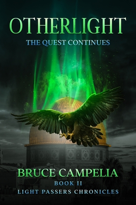 OtherLight: The Quest Continues - Campelia, Bruce