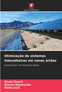 Otimiza??o de sistemas fotovoltaicos em zonas ridas