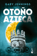 Otoo Azteca / Aztec Autumn