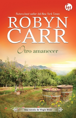 Otro amanecer - Carr, Robyn