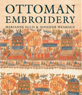 Ottoman Embroidery - Ellis, Marianne, and Wearden, Marianne
