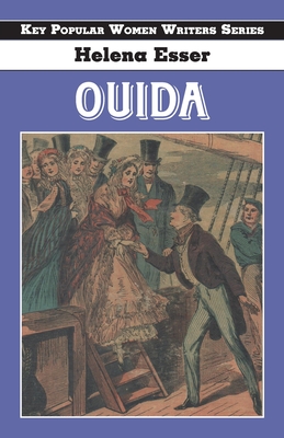 Ouida - Esser, Helena