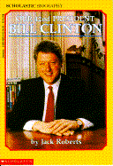 Our 42nd President, Bill Clinton